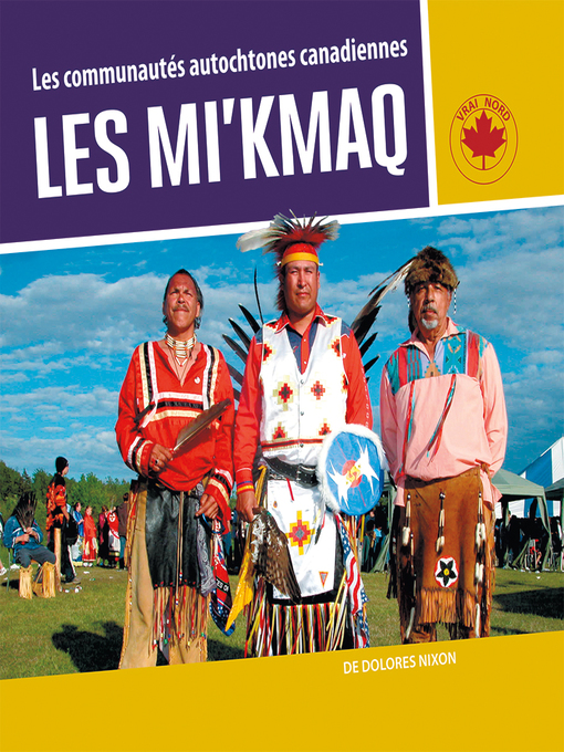 Title details for Les Mi'kmaq by Dolores Nixon - Available
